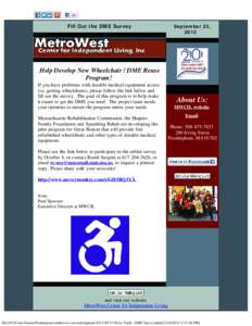 Fill Out the DME Survey  September 23, 2013    Help Develop New Wheelchair / DME Reuse