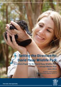 Department of National Parks, Recreation, Sport and Racing  Setting the Direction for David Fleay Wildlife Park Directions Paper for the David Fleay Wildlife Park Concept Master Plan