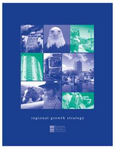 regional growth strategy  w w w. r d n . b c . c a REGIONAL DISTRICT
