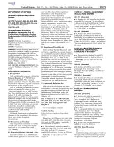 Federal Register / Vol. 77, No[removed]Friday, June 15, [removed]Rules and Regulations and benefits of available regulatory alternatives and, if regulation is necessary, to select regulatory approaches that maximize net ben