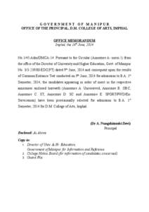 GOVERNMENT OF MANIPUR OFFICE OF THE PRINCIPAL, D.M. COLLEGE OF ARTS, IMPHAL OFFICE MEMORANDUM Imphal, the 16th June, 2014  No.1/45-Adm/DMCA-14: Pursuant to the Circular (Annexure A- norm 1) from