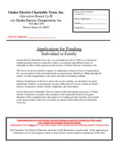 Glades Electric Charitable Trust, Inc. Operation Round Up ® c/o Glades Electric Cooperative, Inc. P.O. Box 519 Moore Haven, FL 33471