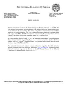 THE INDUSTRIAL COMMISSION OF ARIZONA  BRIAN C. DELFS, CHAIRMAN DAVID PARKER, VICE CHAIRMAN JOHN A. MCCARTHY, JR., MEMBER KATHLEEN OSTER, MEMBER