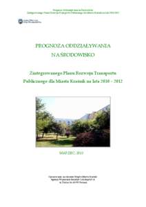 Prognoza Oddziaływania na Środowisko Zintegrowanego Planu Rozwoju Transportu Publicznego dla Miasta Kraśnik na lata[removed]