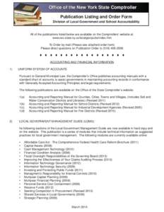 Office of the New York State Comptroller Publication Listing and Order Form Division of Local Government and School Accountability All of the publications listed below are available on the Comptrollers’ website at: www