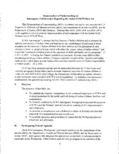 I~~~ ara~du of Understanding an ~n~~r~gency ~c~11~b~~a~ian ~gaa~cting the I~ i~ child ~Veifa~e Act This Memorandum of Understanding {MOU)is entered into and by and between the U.S. Department of Health and ~-Iuman Servic