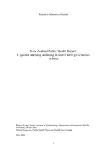 Report to Ministry of Health  New Zealand Public Health Report: Cigarette smoking declining in fourth form girls but not in boys