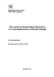 International Labour Office Green Jobs Programme The social an Decent Work dimensions of a new Agreement on Climate Change