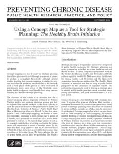 VOLUME 8: NO. 5, A116  SEPTEMBER 2011 TOOLS AND TECHNIQUES  Using a Concept Map as a Tool for Strategic