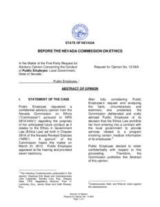 STATE OF NEVADA  BEFORE THE NEVADA COMMISSION ON ETHICS In the Matter of the First-Party Request for Advisory Opinion Concerning the Conduct of Public Employee, Local Government,