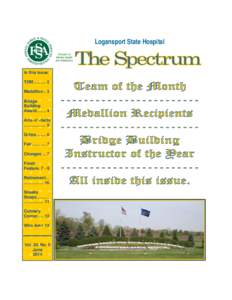 Logansport State Hospital Division of Mental Health and Addictions.  In this issue: