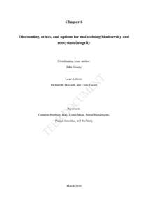 Chapter 6  Discounting, ethics, and options for maintaining biodiversity and ecosystem integrity  Coordinating Lead Author: