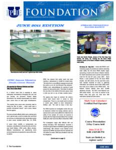 JUNE 2011 EDITION  IPSSANS PROMOTING WATER SAFETY  Frank and Connie Woods, owners of The Pool Guys Pool