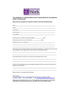 Microsoft Word - CBT Entry Questionnaire - OH professionals without OH qualification.doc