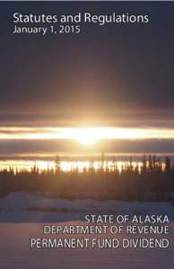 Alaska / Economics / United States / Political geography / Basic income / Alaska Permanent Fund / Dividend