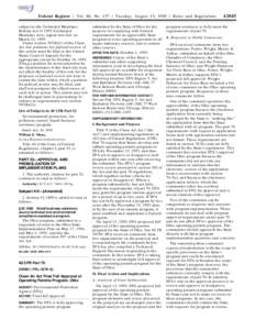 Federal Register / Vol. 60, No[removed]Tuesday, August 15, [removed]Rules and Regulations subject to the Unfunded Mandates Reform Act of[removed]Unfunded Mandates Act), signed into law on March 22, 1995. Under section 307(b)(