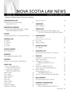 NOVA SCOTIA LAW NEWS Volume 36 No. 2 JUNE 2011 From the Nova Scotia Court of Appeal ADMINISTRATIVE LAW Yarmouth (Town of ) v. Gateway Importers