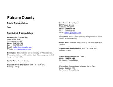 Putnam County Public Transportation None Specialized Transportation Putnam Aging Program, Inc.