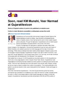 Soon, read KM Munshi, Veer Narmad at Gujaratilexicon Works of Gujarati authors & poets to be published on website soon It aims to make literature accessible to enthusiasts across the world dnacorrespondent @dnaahmedabad 