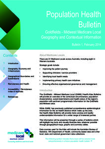 Population Health Bulletin Goldfields - Midwest Medicare Local Geography and Contextual Information