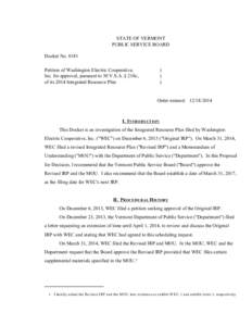 8181 Final Order STATE OF VERMONT PUBLIC SERVICE BOARD Docket No[removed]Petition of Washington Electric Cooperative, Inc. for approval, pursuant to 30 V.S.A. § 218c,