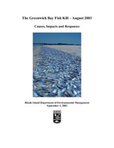 RI DEM/The Greenwich Bay Fish Kill, August[removed]Causes, Impacts and Responses