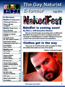 The Gay Naturist E-former July 2014 In this issue:  NakedFest is coming soon!.1