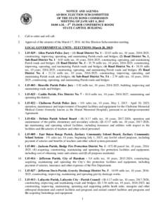 NOTICE AND AGENDA AD HOC ELECTION SUBCOMMITTEE OF THE STATE BOND COMMISSION MEETING OF JANUARY 6, [removed]:00 A.M. - 3rd FLOOR CONFERENCE ROOM STATE CAPITOL BUILDING