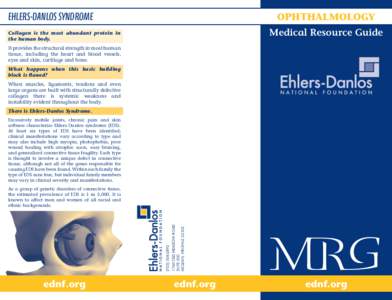 Syndromes / Collagen disease / Contortion / Ehlers–Danlos syndrome / Carotid-cavernous fistula / Glaucoma / Connective tissue disease / Marfan syndrome / Keratoconus / Health / Anatomy / Medicine