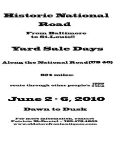 Historic National Road From Baltimore to St.Louis!!  Yard Sale Days