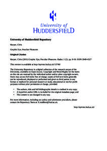 University of Huddersfield Repository Harper, Chris Graphic Eye, Peculiar Pleasures Original Citation Harper, Chris[removed]Graphic Eye, Peculiar Pleasures. Radar, [removed]pp[removed]ISSN[removed]This version is available