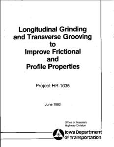 Longitudinal Grinding and Transverse Grooving to Improve Frictional and Profile ·Properties