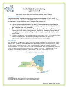 New York State Green Jobs Survey: Appendices A & B Appendix A: Sample Selection, Data Collection, and Map of Regions Survey Sample Selection The sample was drawn from the Quarterly Census of Employment and Wages (QCEW) P