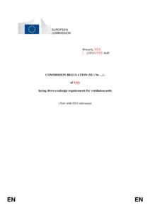 EUROPEAN COMMISSION Brussels, XXX […](2013) XXX draft