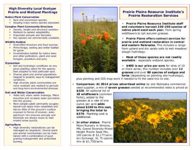 High Diversity Local Ecotype Prairie and Wetland Plantings Prairie Plains Resource Institute’s Prairie Restoration Services