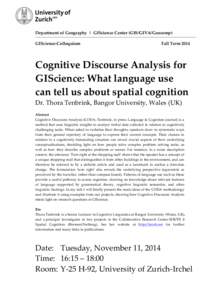 Mind / Interdisciplinary fields / Cognition / Psychology / Linguistics / Geographic information science / ACT-R / Cognitive science / Science / Ethology