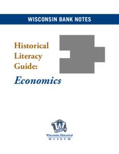 WISCONSIN BANK NOTES  Historical Literacy Guide: