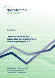 Doris Planer  Die wirtschaftliche und soziale Lage der Studierenden in Thüringen im Jahr 2012
