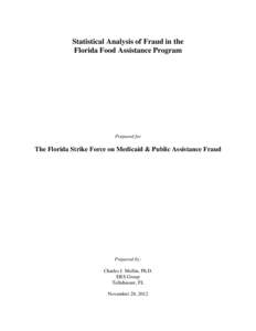 Presidency of Lyndon B. Johnson / Ethics / Government / Law / United States Department of Agriculture / Insurance fraud / Supplemental Nutrition Assistance Program / Medicare / Medicaid / Federal assistance in the United States / Crimes / Healthcare reform in the United States