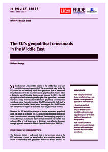 >> POLICY BRIEF ISSN: [removed]Nº 197 - MARCH[removed]The EU’s geopolitical crossroads