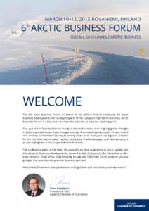 MARCH 10–12, 2015 Rovaniemi, finland  6 arctic business forum th  global sustainable arctic business