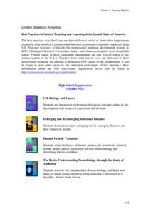 Annex 4: Country Papers  United States of America Best Practices in Science Teaching and Learning in the United States of America The best practices described here are derived from a series of curriculum supplements crea