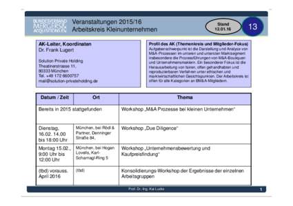 VeranstaltungenArbeitskreis Kleinunternehmen AK-Leiter, Koordinaten Dr. Frank Lugert  13