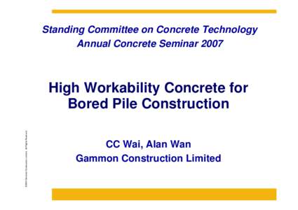 Concrete / Tremie / Architecture / Gammon Construction / Deep foundation / Construction / Geotechnical engineering / Civil engineering