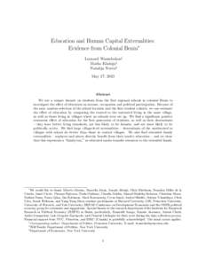 Education and Human Capital Externalities: Evidence from Colonial Benin∗ Leonard Wantchekon† Marko Klaˇsnja‡ Natalija Novta§ May 17, 2013