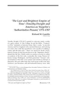 ‘The Last and Brightest Empire of Time’: Timothy Dwight and America as Voegelin’s ‘Authoritative Present,’ Richard M. Gamble Hillsdale College