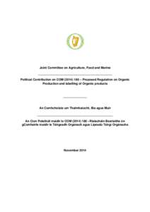 Environment / Organic farming / National Organic Program / Organic / Organic movement / Organic Foods Production Act / Organic food / Sustainability / Agriculture