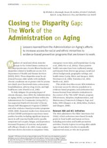 GE N E R ATIONS – Journal of the American Society on Aging  By Michele L. Boutaugh, Susan M. Jenkins, Kristie P. Kulinski, Kate R. Lorig, Marcia G. Ory, and Matthew Lee Smith  Closing the Disparity Gap: