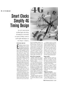 26 GPS TECHNOLOGY  Smart Clocks Simplify 4G Timing Design As next generation