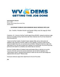 FOR IMMEDIATE RELEASE April 3, 2014 Contact: West Virginia Democratic Party